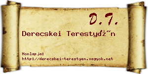 Derecskei Terestyén névjegykártya